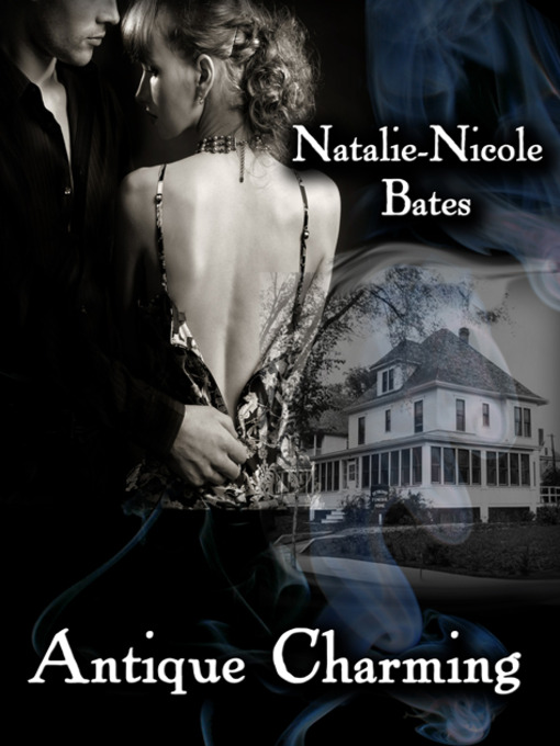 Title details for Antique Charming by Natalie-Nicole Bates - Available